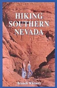 Hiking Southern Nevada (Paperback)