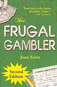 The Frugal Gambler (Paperback, 2)