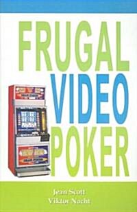 Frugal Video Poker (Paperback)