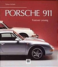 Porsche 911 Forever Young (Hardcover)