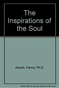 The Inspirations of the Soul (Hardcover)