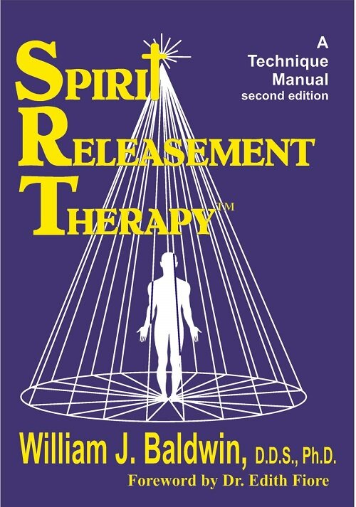 Spirit Releasement Therapy: A Technique Manual (Paperback, 2nd)
