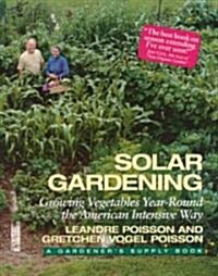 Solar Gardening (Paperback, Reprint)