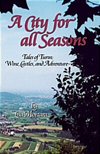 A City for All Seasons (Paperback, 1st)