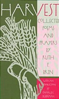 Harvest: Collected Poems and Prayers (Paperback, 2, Rev)