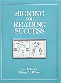 Signing for Reading Success (Paperback)