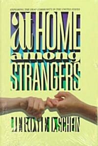 At Home Among Strangers (Hardcover)