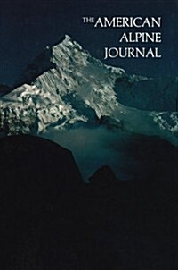 The American Alpine Journal (Paperback, 1983)