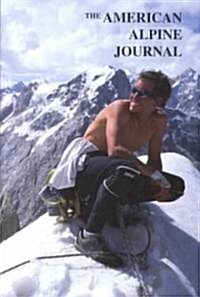 The American Alpine Journal (Paperback, 2001)