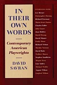 In Their Own Words: Contemporary American Playwrights (Paperback)