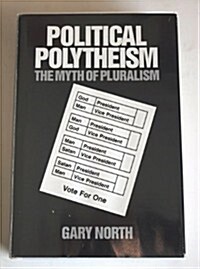 Political Polytheism (Hardcover)