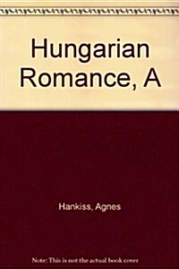 Hungarian Romance (Paperback)