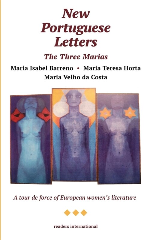 The Three Marias -- New Portuguese Letters (Paperback, Revised)