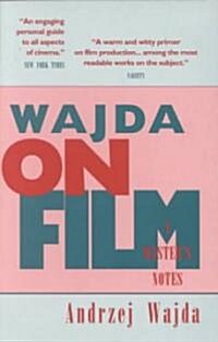 Wajda on Film a Masters Notes (Paperback)
