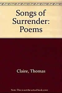 Songs of Surrender (Paperback)