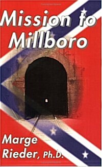 Mission to Millboro (Paperback)