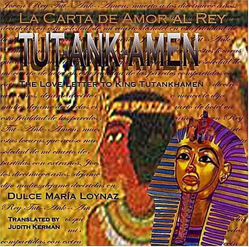 La Carta De Amor Al Rey Tut-ank-amen (Paperback)