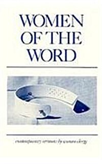 Women of the Word: Contemporary Sermons by Women Clergy (Paperback)