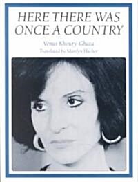 Here There Was Once a Country (Paperback)