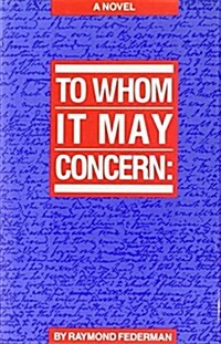 To Whom It May Concern (Hardcover)