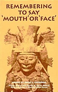 Remembering to Say Mouth or Face (Hardcover)