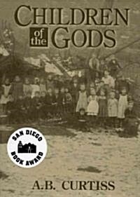 The Children of the Gods (Hardcover)