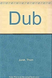 Dub (Paperback)