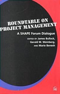 Roundtable on Project Management (Paperback)