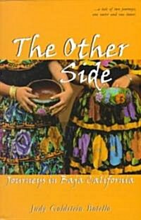 The Other Side: Journeys in Baja California (Paperback)