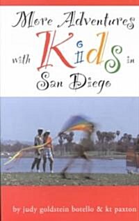 More Adventures with Kids in San Diego (Paperback)