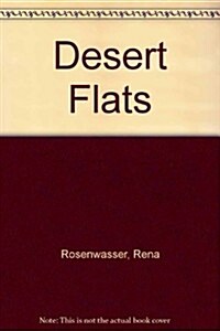 Desert Flats (Paperback)