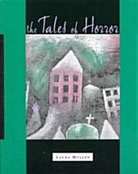 The Tales of Horror: [A Flip-Book] (Paperback)