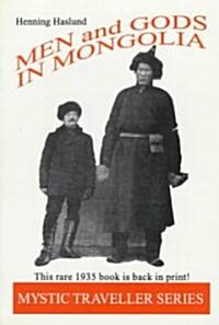 Men and Gods in Mongolia (Paperback, Reprint)