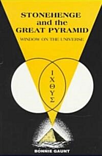 Stonehenge and the Great Pyramid (Paperback, Revised)