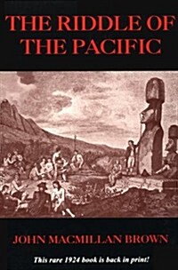 The Riddle of the Pacific (Paperback, Revised)