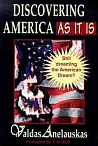 Discovering America as It Is (Paperback)