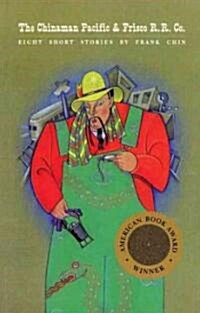 The Chinaman Pacific & Frisco R.R. Co. (Paperback)