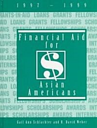 Financial Aid for Asian Americans 1997-1999 (Hardcover)