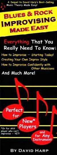 Blues And Rock Improvising Made Easy (Paperback)