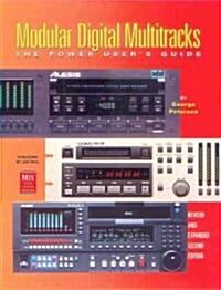 Modular Digital Multitracks : The Power Users Guide (Paperback)
