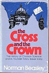 The Cross and the Crown (Paperback)