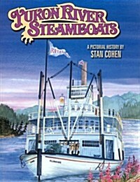Yukon River Steamboats (Paperback)