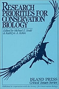Research Priorities for Conservation Biology (Paperback)