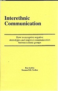 Interethnic Communication (Paperback)