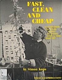 Fast, Clean, and Cheap (Paperback)