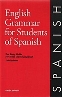 English Grammar for Students of Spanish (Paperback)