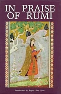 In Praise of Rumi (Paperback)