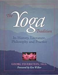 The Yoga Tradition (Paperback)