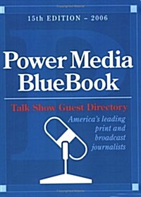 Power Media Bluebook W/ Talk Show Guest Directory (Paperback)