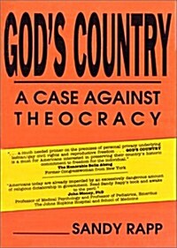 Gods Country: A Case Against Theocracy (Paperback)